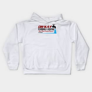 Oh Kay Plumbing and Heating - Your Flood Control Experts Kids Hoodie